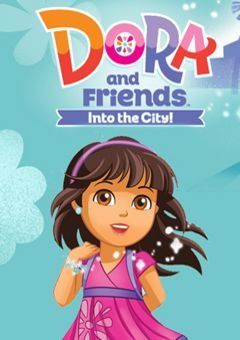 Dora and Friends: Into the City!