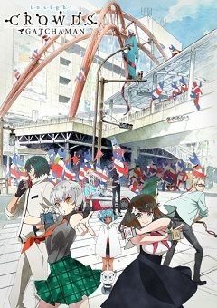 Gatchaman Crowds Insight 