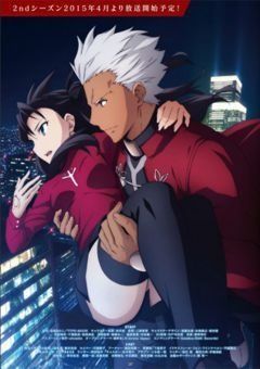Fate/stay night: Unlimited Blade Works (TV) 2nd Season 