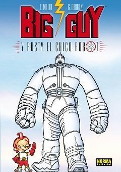 Big Guy and Rusty the Boy Robot