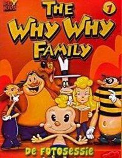 The Why Why? Family