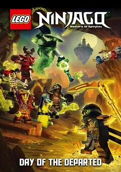 Lego Ninjago: Masters of Spinjitzu - Day of the Departed Poster