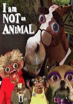 I Am Not an Animal