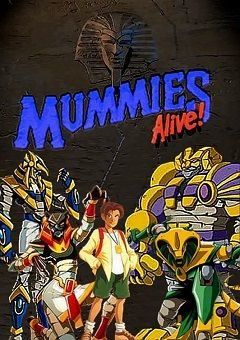 Mummies Alive!