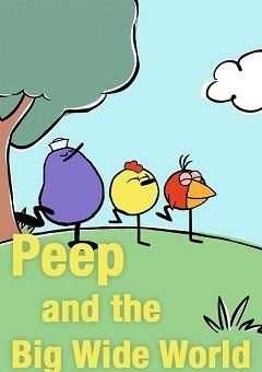 Peep and the Big Wide World