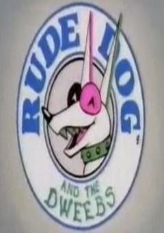 Rude Dog and the Dweebs