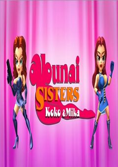 Abunai Sisters: Koko & Mika