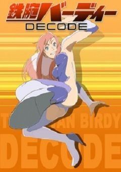 Birdy the Mighty Decode
