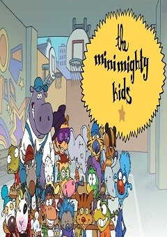 The MiniMighty Kids