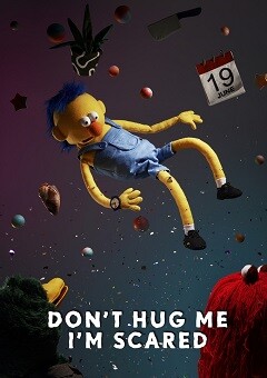 Don’t Hug Me I’m Scared (2022)