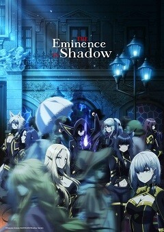The Eminence in Shadow