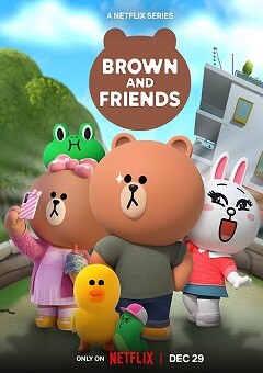 Brown and Friends