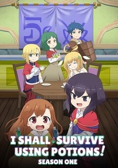 I Shall Survive Using Potions!