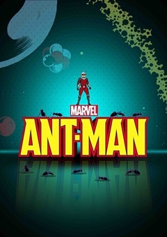 Marvel's Ant-Man (Shorts)