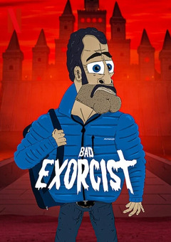 Bad Exorcist