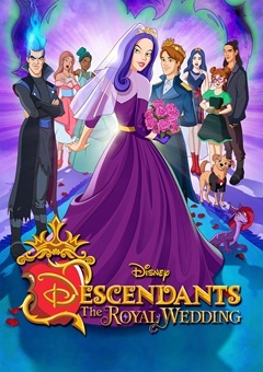 Descendants: The Royal Wedding
