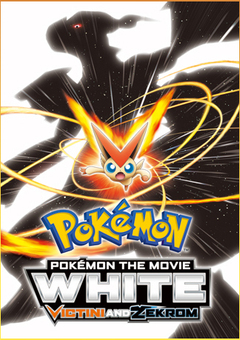 Pokemon Movie 14: White – Victini and Zekrom